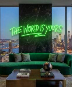 The World Is Yours Led Neon Sign Light - Upbeat Your Life by VN339