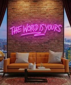 The World Is Yours Led Neon Sign Light - Upbeat Your Life by VN339