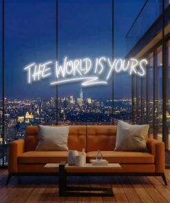 The World Is Yours Led Neon Sign Light - Upbeat Your Life by VN339