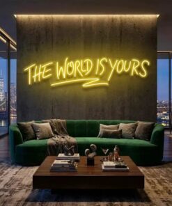 The World Is Yours Led Neon Sign Light - Upbeat Your Life by VN339