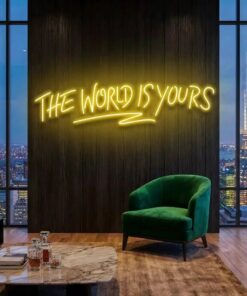 The World Is Yours Led Neon Sign Light - Upbeat Your Life by VN339